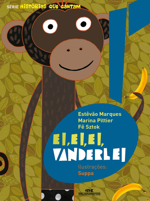 Title details for Ei, ei, ei, Vanderlei by Estêvão Marques - Available